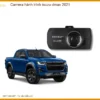 Camera hành trình Isuzu Dmax 2021 - Trung Tâm Lắp Đặt Chính Hãng Uy Tín TPHCM