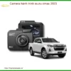 Camera Hành Trình Isuzu Dmax 2023 - Địa Chỉ Lắp Đặt Chính Hãng TPHCM