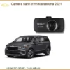 Camera hành trình Kia Sedona 2021 - Trung Tâm Lắp Đặt Chính Hãng Giá Tốt TPHCM
