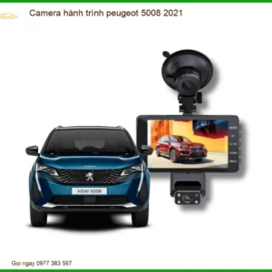 Camera hành trình Peugeot 5008 2021 - Trung Tâm Lắp Đặt Uy Tín TPHCM