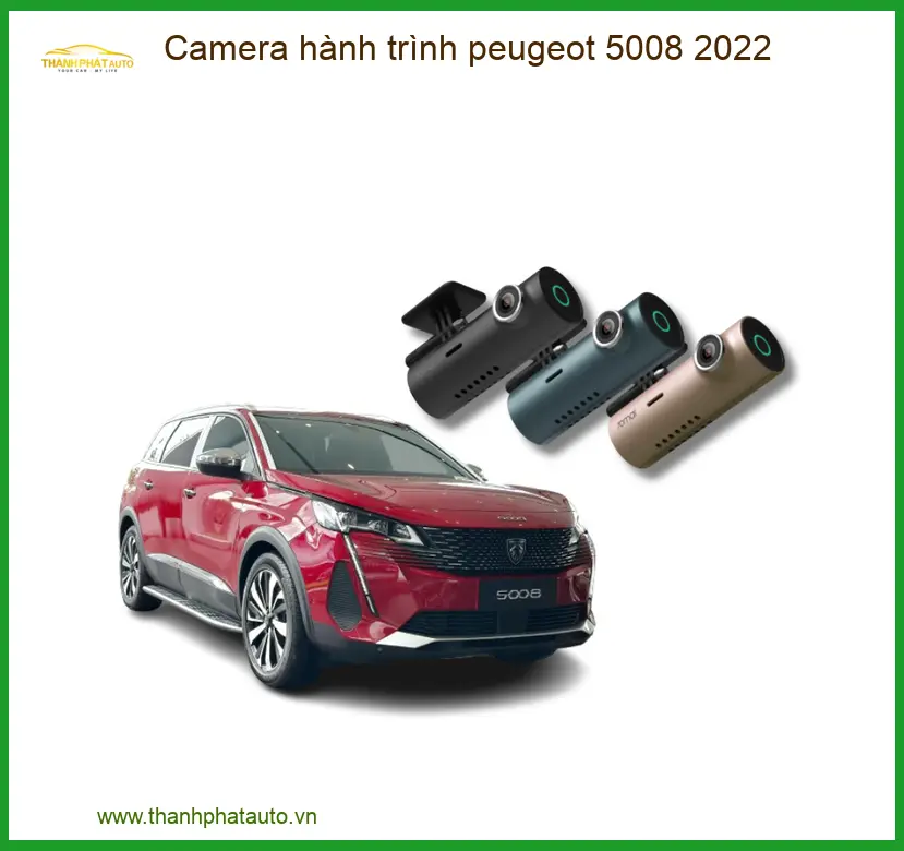 Camera hành trình Peugeot 5008 2022 - Địa Chỉ Lắp Đặt Uy Tín TPHCM