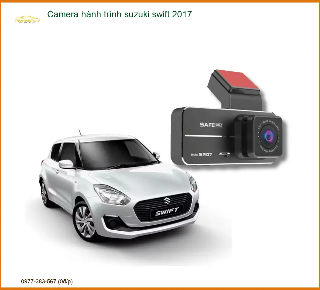 Camera Hành Trình Suzuki Swift 2017 - Địa Chỉ Lắp Đặt Uy Tín TPHCM