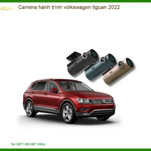 Camera Hành Trình Volkswagen Tiguan 2022 - Trung Tâm Lắp Đặt Uy Tín TPHCM