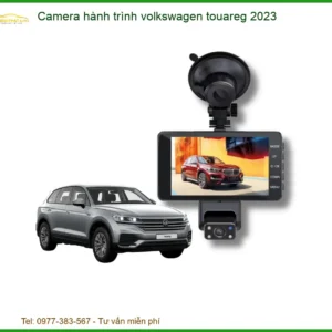 Camera Hành Trình Volkswagen Touareg 2023 - Trung Tâm Gắn Uy Tín TPHCM