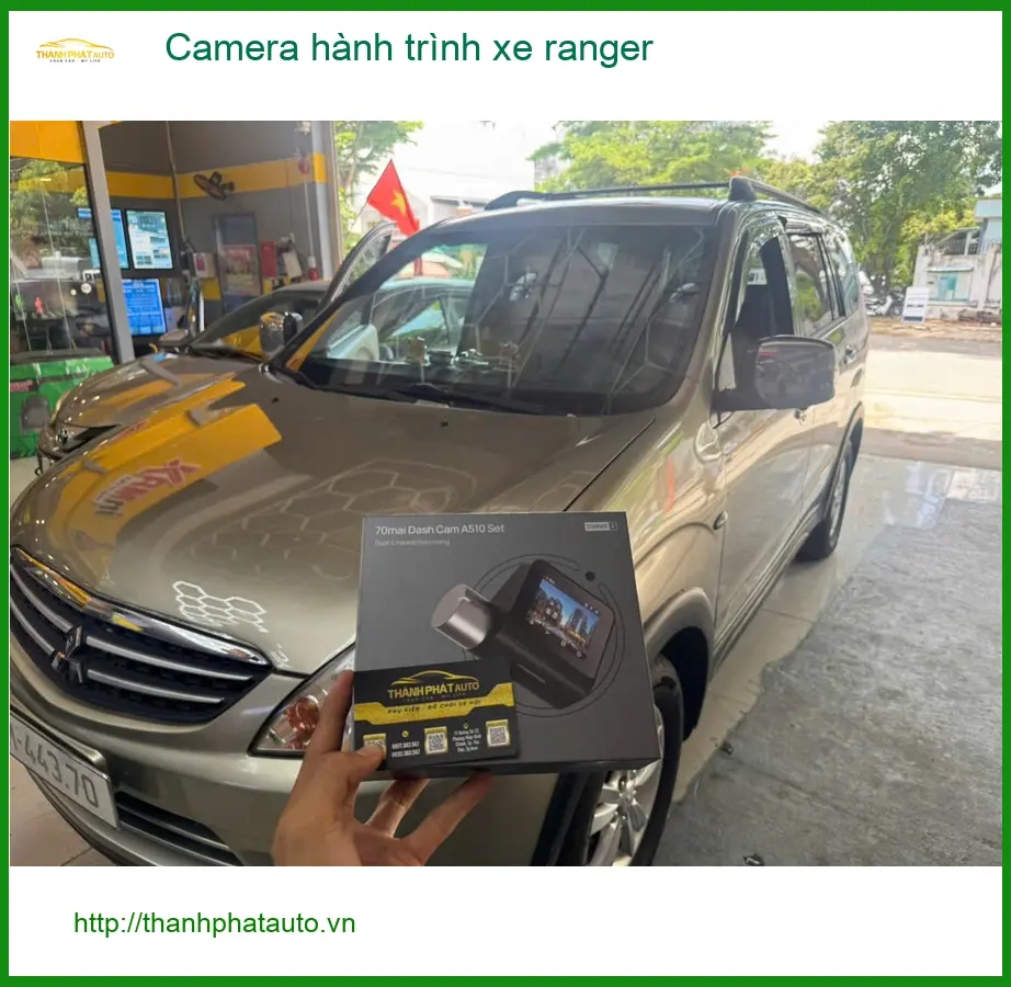Anh Dũng lắp Camera hành trình xe Ranger tại Quận Thủ Đức để ghi lại bằng chứng khi cần