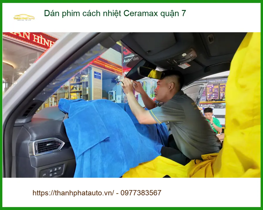 Trung Tâm Dán Phim Cách Nhiệt Ô Tô Ceramax quận 7 - Thi Công Chuyên Nghiệp ảnh thực tế 2