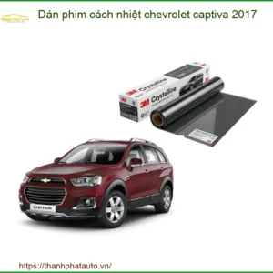 Dán Phim Cách Nhiệt Chevrolet Captiva 2017 - Trung Tâm Lắp Đặt Uy Tín TPHCM