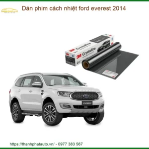 Dán Phim Cách Nhiệt Ford Everest 2014 - Trung Tâm Lắp Đặt Uy Tín TPHCM