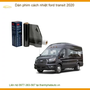 Dán Phim Cách Nhiệt Ford Transit 2020 - Trung Tâm Thi Công Chính Hãng TPHCM