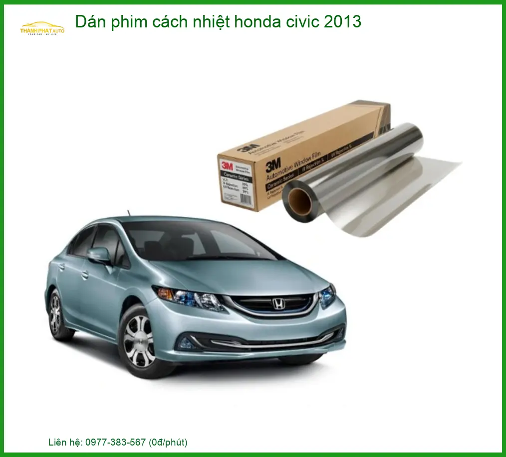 Dán Phim Cách Nhiệt Honda Civic 2013 - Trung Tâm Gắn Chính Hãng TPHCM