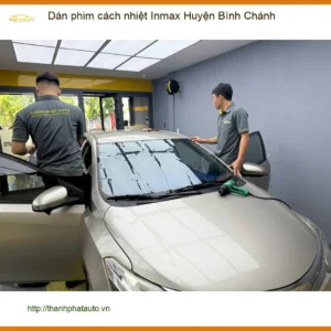 Đơn Vị Dán Phim Cách Nhiệt Ô Tô phim cách nhiệt Inmax Huyện Bình Chánh - Lắp Đặt Giá Tốt