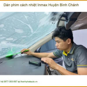 Đơn Vị Dán Phim Cách Nhiệt Ô Tô phim cách nhiệt Inmax Huyện Bình Chánh - Lắp Đặt Giá Tốt - Ảnh 2