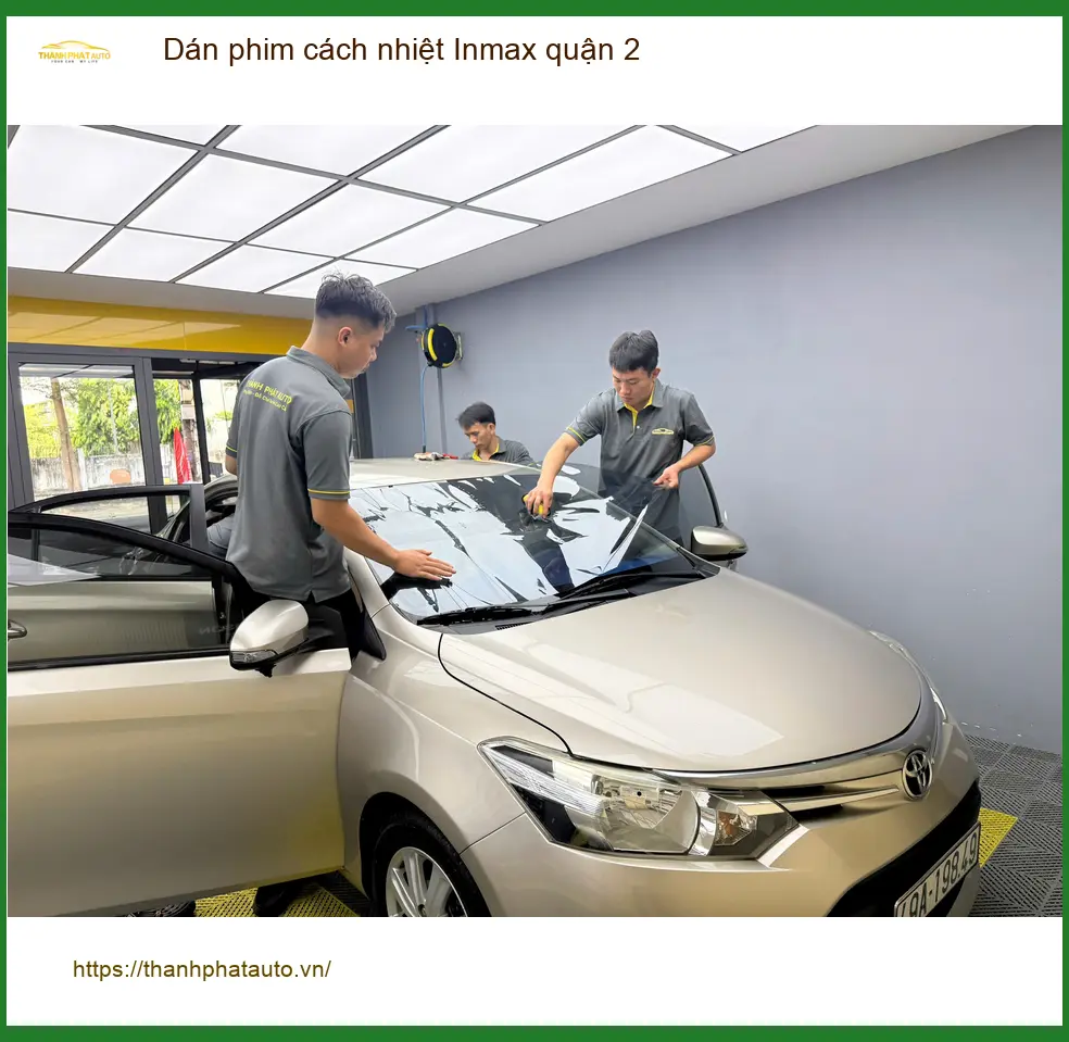 Nơi Dán Phim Cách Nhiệt Ô Tô phim cách nhiệt Inmax quận 2 - Giá Tốt TPHCM ảnh thực tế 2