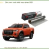 Dán Phim Cách Nhiệt Isuzu Dmax 2021 - Địa Chỉ Lắp Đặt Uy Tín TPHCM