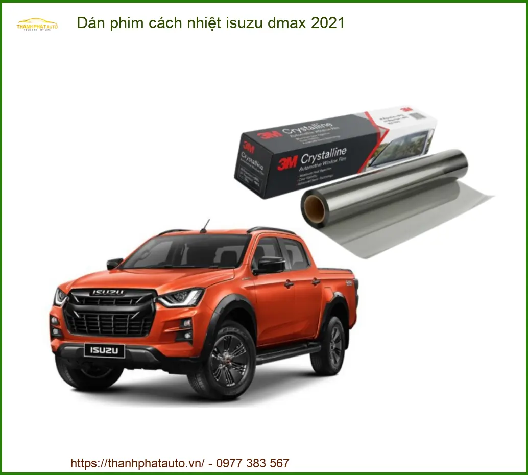 Dán Phim Cách Nhiệt Isuzu Dmax 2021 - Địa Chỉ Lắp Đặt Uy Tín TPHCM