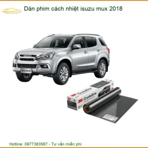 Dán Phim Cách Nhiệt Isuzu Mu-X 2018 - Trung Tâm Lắp Đặt Uy Tín TPHCM