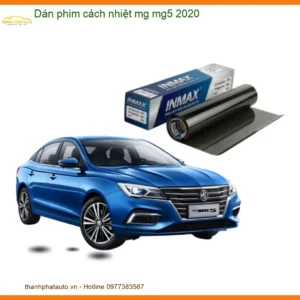 Dán Phim Cách Nhiệt MG MG5 2020 - Địa Chỉ Lắp Đặt Chính Hãng TPHCM