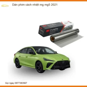 Dán Phim Cách Nhiệt MG MG5 2021 - Địa Chỉ Lắp Đặt Uy Tín TPHCM