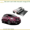 Dán Phim Cách Nhiệt Mitsubishi Mirage 2019 - Trung Tâm Lắp Đặt Uy Tín TPHCM