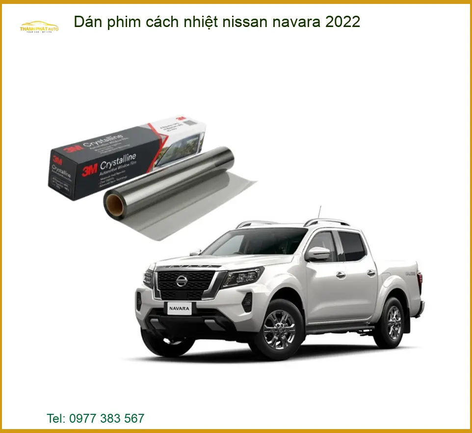 Dán Phim Cách Nhiệt Nissan Navara 2022 - Địa Chỉ Lắp Đặt Uy Tín TPHCM