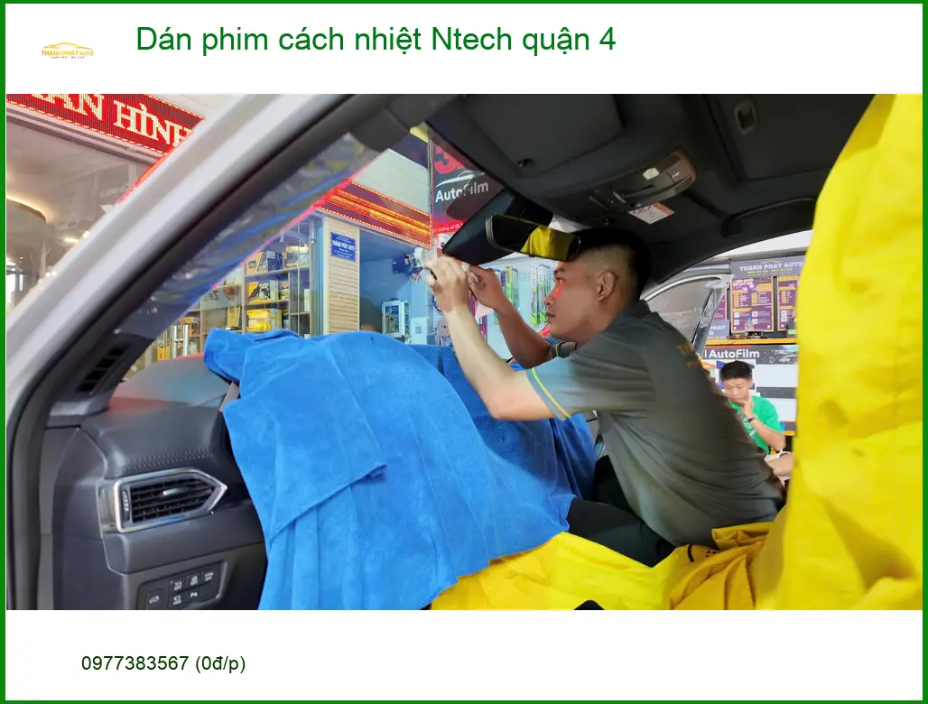 Nơi Dán Phim Cách Nhiệt Ô Tô phim cách nhiệt Ntech quận 4 - Giá Tốt TPHCM