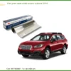 Dán Phim Cách Nhiệt Subaru Outback 2015 - Trung Tâm Lắp Đặt Uy Tín TPHCM