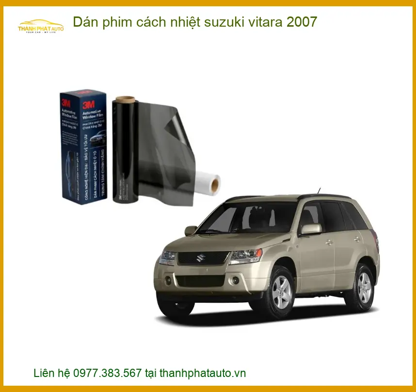 Dán Phim Cách Nhiệt Suzuki Vitara 2007 - Địa Chỉ Lắp Đặt Uy Tín TPHCM