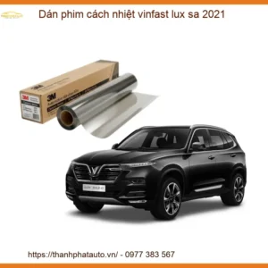 Dán Phim Cách Nhiệt VinFast Lux SA 2021 - Địa Chỉ Lắp Đặt Uy Tín TPHCM