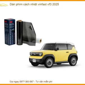 Dán Phim Cách Nhiệt Vinfast VF3 2025 - Trung Tâm Gắn Chính Hãng TPHCM
