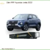 Dán PPF Bảo Vệ Sơn Xe Hyundai Creta 2022 - Trung Tâm Lắp Đặt Chính Hãng Giá Tốt TPHCM