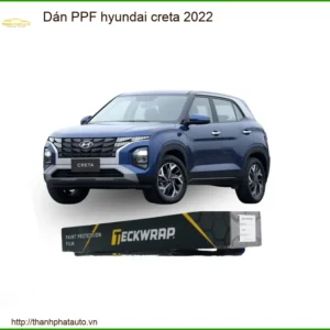 Dán PPF Bảo Vệ Sơn Xe Hyundai Creta 2022 - Trung Tâm Lắp Đặt Chính Hãng Giá Tốt TPHCM