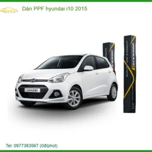 Dán PPF Hyundai i10 2015 - Trung Tâm Lắp Đặt PPF Chính Hãng Uy Tín Giá Tốt TPHCM