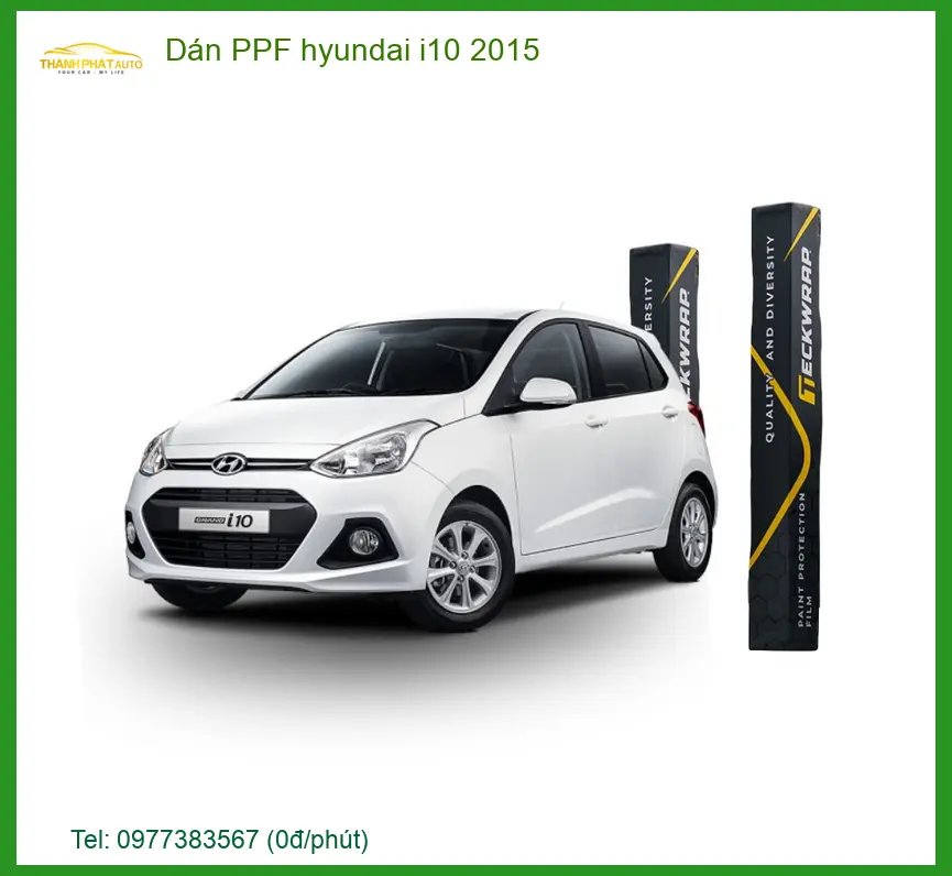Dán PPF Hyundai i10 2015 - Trung Tâm Lắp Đặt PPF Chính Hãng Uy Tín Giá Tốt TPHCM