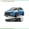 Dán Phim PPF Bảo Vệ Sơn Mazda 2 2024 - Trung Tâm Thi Công Chính Hãng TPHCM
