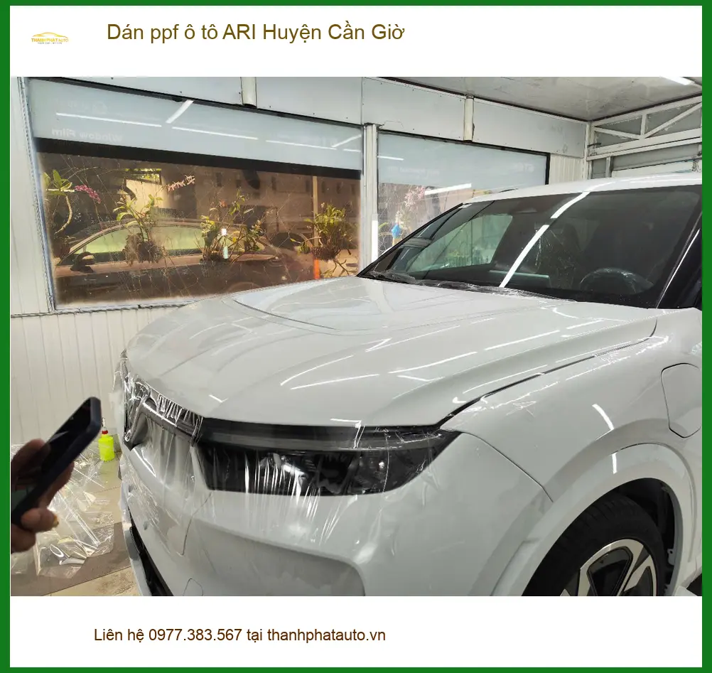 Trung Tâm Dán PPF Ô Tô ppf ô tô ARI Huyện Cần Giờ - Thi Công Chuyên Nghiệp