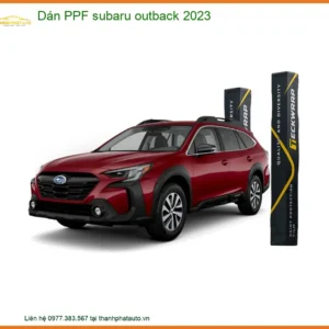 Dán PPF Subaru Outback 2023 - Trung Tâm Lắp Đặt Uy Tín Giá Tốt TPHCM