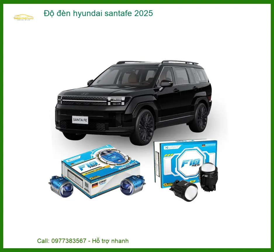 Độ Đèn Hyundai Santafe 2025 - Trung Tâm Lắp Đặt Chính Hãng Giá Tốt TPHCM