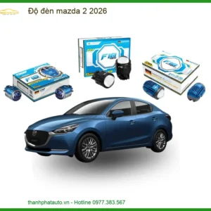 Độ Đèn Bi LED Laser Mazda 2 2026 - Địa Chỉ Lắp Đặt Chính Hãng Giá Tốt TPHCM