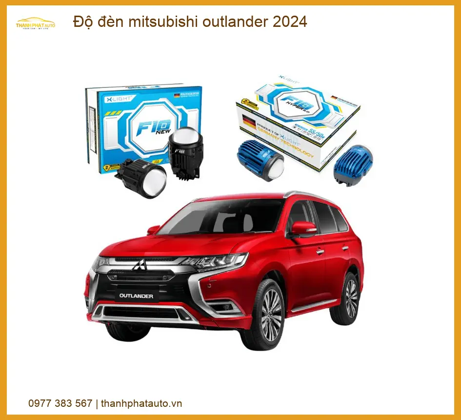 Độ đèn Mitsubishi Outlander 2024 - Địa Chỉ Nâng Cấp Đèn Uy Tín TPHCM