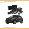 Độ Loa Âm Thanh Xe Hơi Chevrolet Trax 2018 - Địa Chỉ Nâng Cấp Uy Tín TPHCM