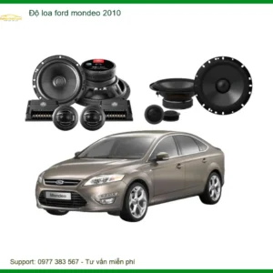 Độ loa ô tô Ford Mondeo 2010 - Địa Chỉ Độ Loa Ô Tô Uy Tín Giá Tốt TPHCM