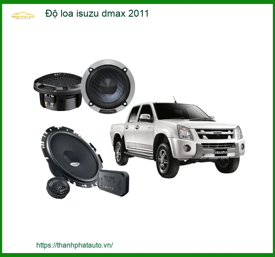 Nâng Cấp Âm Thanh Loa Isuzu Dmax 2011 - Địa Chỉ Lắp Đặt Uy Tín TPHCM