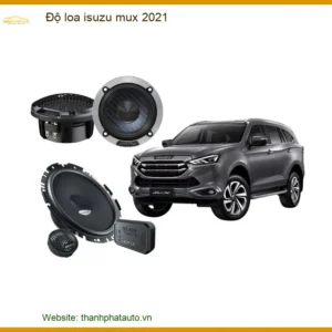 Nâng Cấp Hệ Thống Âm Thanh Loa Isuzu MUX 2021 - Địa Chỉ Độ Loa Uy Tín TPHCM