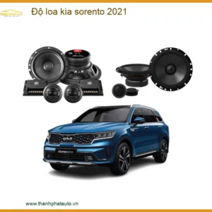 Độ Loa Kia Sorento 2021 - Địa Chỉ Độ Uy Tín TPHCM
