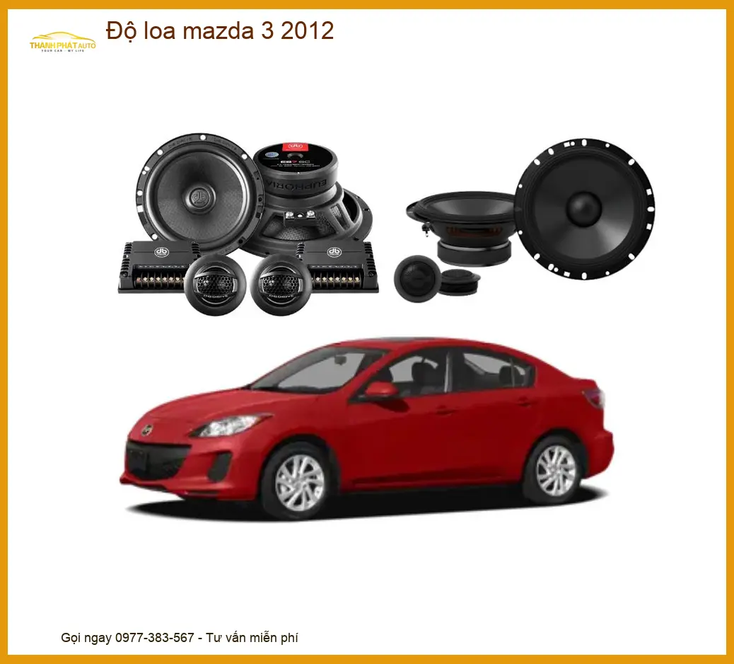 Độ Loa Xe Hơi Mazda 3 2012 - Địa Chỉ Nâng Cấp Âm Thanh Uy Tín TPHCM