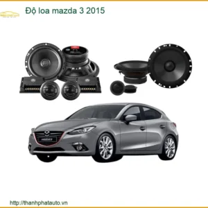 Dịch Vụ Độ Loa Âm Thanh Cho Xe Mazda 3 2015 - Địa Chỉ Nâng Cấp Uy Tín TPHCM