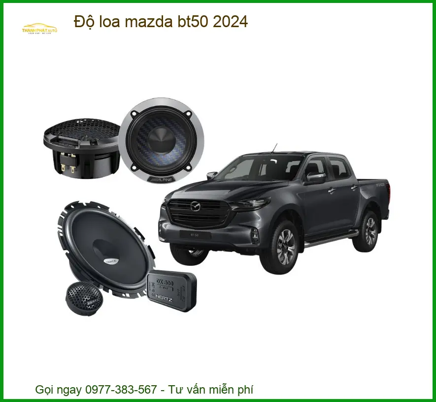 Nâng Cấp Âm Thanh Loa Mazda BT50 2024 - Địa Chỉ Thi Công Chính Hãng TPHCM