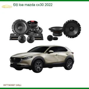 Độ Loa Xe Hơi Mazda CX30 2022 - Địa Chỉ Nâng Cấp Uy Tín TPHCM