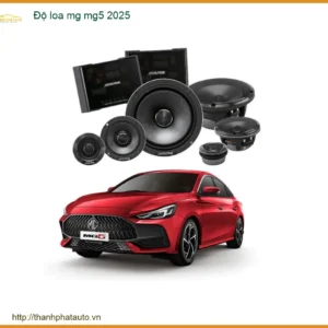 Độ Loa Ô Tô MG MG5 2025 - Trung Tâm Gắn Chính Hãng Giá Tốt TPHCM