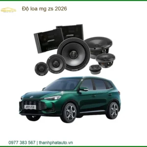 Nâng Cấp Âm Thanh Loa Ô Tô MG ZS 2026 - Nơi Lắp Đặt Chính Hãng TPHCM